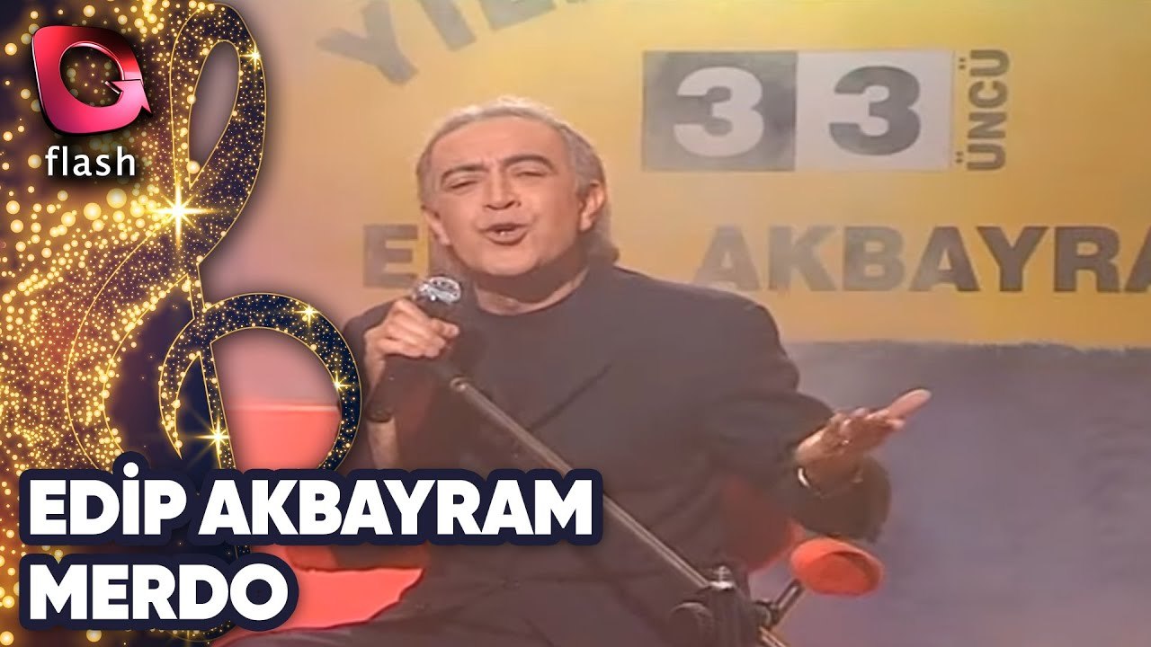Edip Akbayram | Merdo | Flash Tv | 01 Ocak 2003
