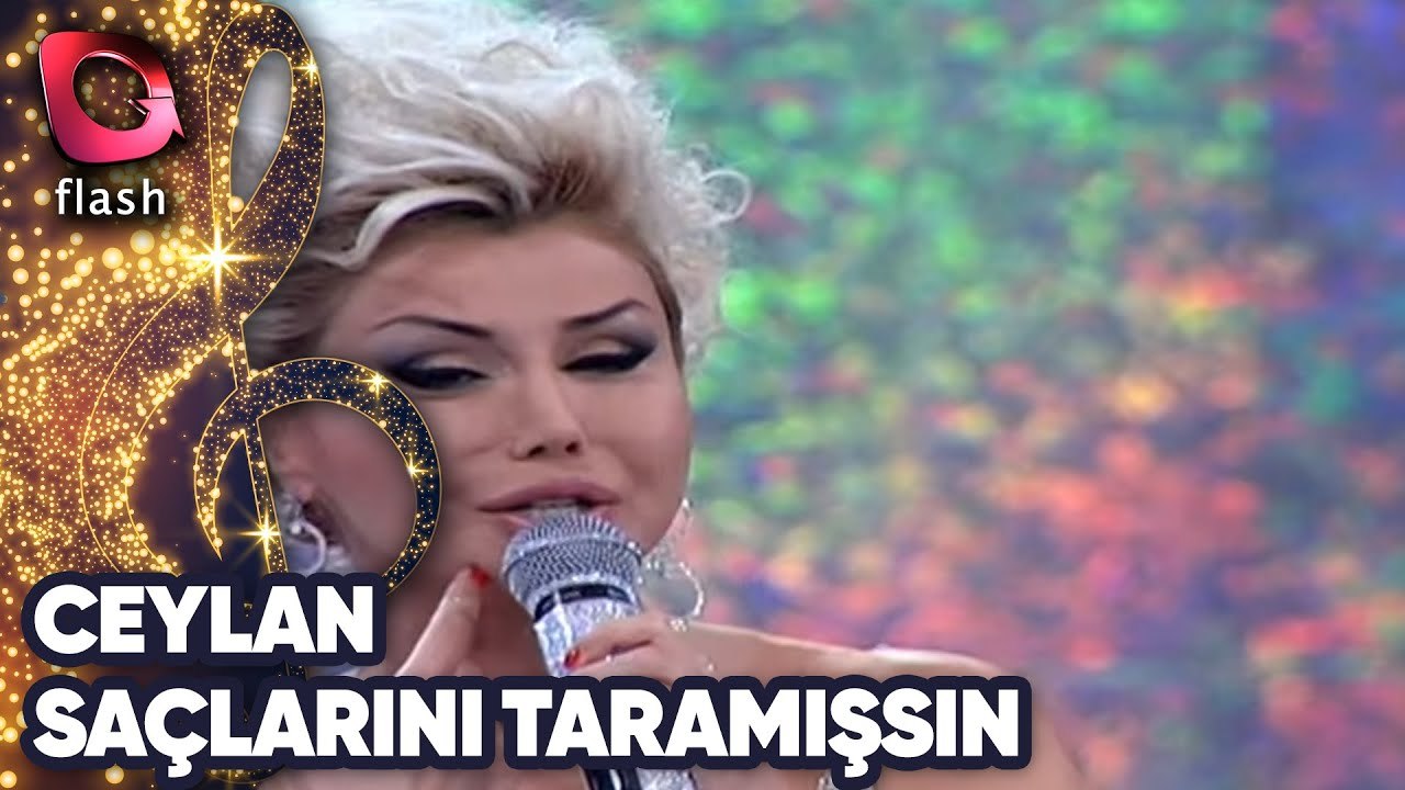 Ceylan | Saçlarını Taramışsın | Flash Tv | 01 Mart 2010