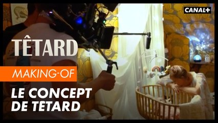 Making of : Le concept - Têtard saison 2 -