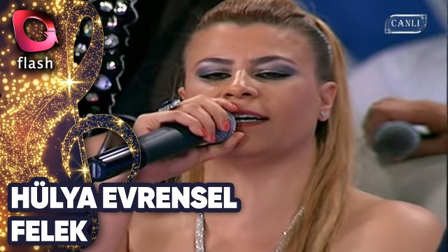 Hülya Evrensel | Felek | Flash Tv | 28 Mayıs 2013