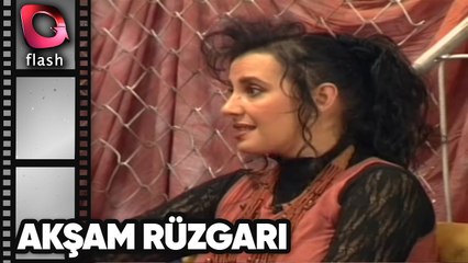AKŞAM RÜZGARI  | Flash TV Nostalji 1994