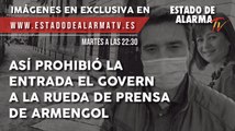 Así prohibió al entrada el 'Govern' a la rueda de prensa de Armengol