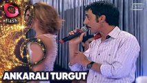 ANKARALI TURGUT'TAN - MUHTEŞEM CANLI PERFORMANS - FLASH TV - 01 EYLÜL 2014