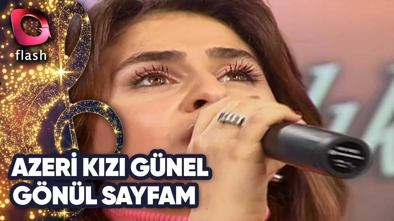 AZERİ KIZI GÜNEL -  GÖNÜL SAYFAM | Canlı Performans - 14.11.2004