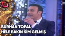 BURHAN TOPAL - HELE BAKIN KİM GELMİŞ | Canlı Performans - 21.05.2015