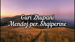 Guri Zhupani - Mendoj per Shqiperine (Official Video)