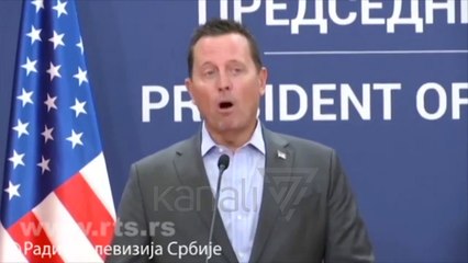 SHBA FIRMOS EDHE ME SERBINË, GRENELL "DO TË BËJMË REALITET PREMTIMET" - News, Lajme - Kanali 7