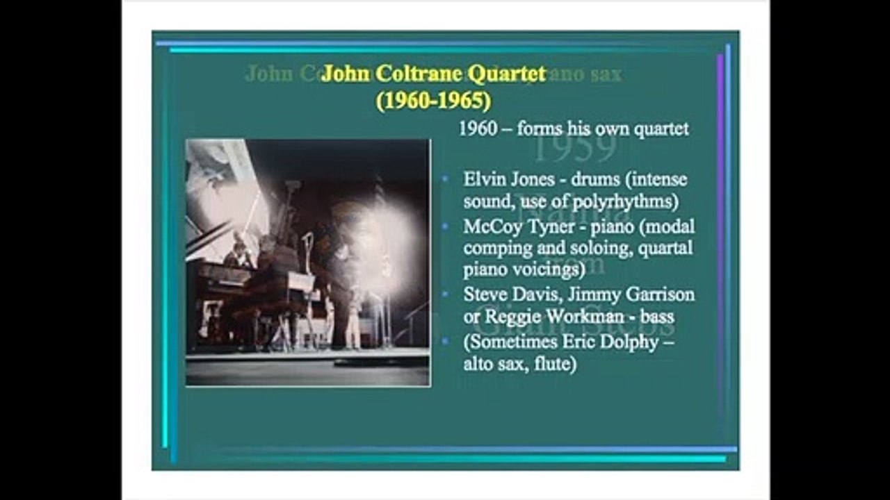 Jazz: Its Origins, Styles, and Influence Video Lecture - John Coltrane
