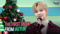 [After School Club] 'The First Snow' from JAEYUN  (재윤이의 '첫눈')