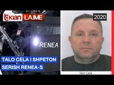 Talo Cela i shpeton serish RENEA-s | Lajme - News