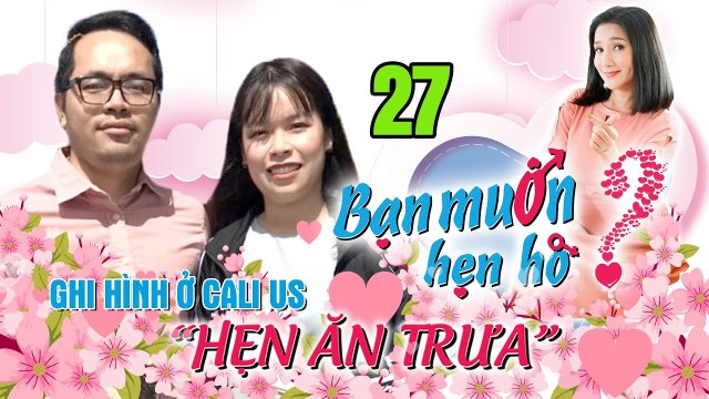 HẸN ĂN TRƯA #27 | Cô bưng phở xinh đẹp ĐỐN GỤC chàng nghệ sĩ PIANO 27 tuổi chưa mảnh tình vắt vai