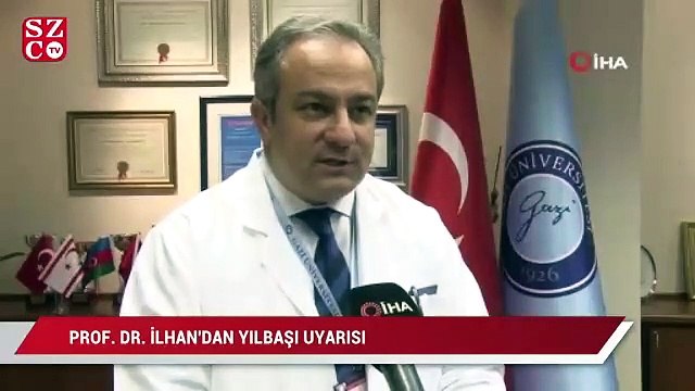 Bilim Kurulu Üyesi Prof. Dr. İlhan'dan yılbaşı uyarısı