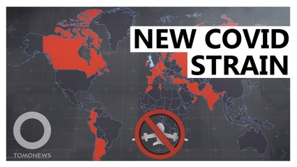 Here's What We Know About the New Coronavirus Strain