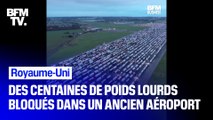 Royaume-Uni, des centaines de poids lourds bloqués dans un ancien aéroport