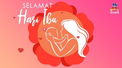 Selamat Hari Ibu, Terima Kasih Ibu...