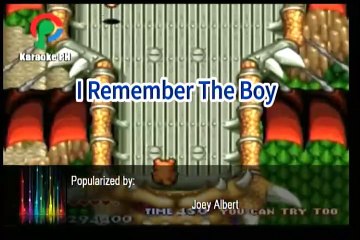 Joey Albert I Remember The Boy Karaoke