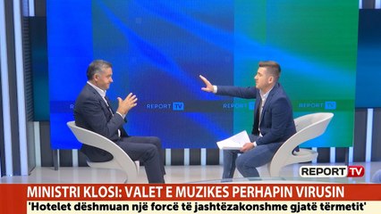 Report TV - Habit ministri Klosi: Virusi shpërndahet më shumë nga valët e muzikës