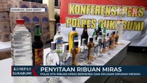 Polisi Sita Ribuan Miras Bermerek Dan Oplosan Dirumah Mewah