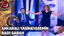 ANKARALI YASİN & YASEMİN - BADI SABAH | Canlı Performans - 28.12.2015