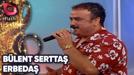 BÜLENT SERTTAŞ - ERBEDAŞ | Canlı Performans - 26.09.2004