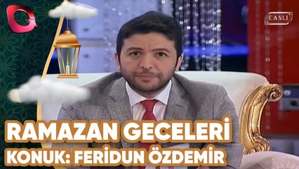 Ramazan Geceleri | Konuk: Feridun Özdemir & Nazan Yeşiltan & Devran İskender | 29.07.2013 | Flash Tv