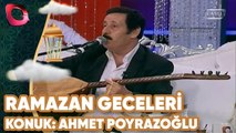 Ramazan Geceleri |Aşıklar Şöleni | Konuklar: Ahmet Poyrazoğlu & Erol Coşkunoğlu | 30.7.2013 | Flash
