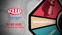 Bear Hug™ PE Squeeze Tool Introduction - Reed Manufacturing