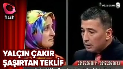Yalçin Çakır | Şaşırtan Teklif