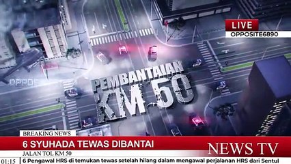 Video terbaru hari ini-pembantaian sadis 6 syuhada anggota FPI di KM 50- indonesia
