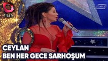 CEYLAN - BEN HER GECE SARHOŞUM | Canlı Performans 08 03 2010