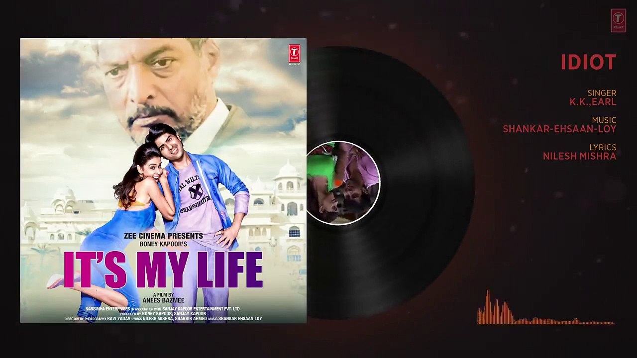 Idiot (Audio Song) Harman Baweja, Genelia D'Souza, Nana Patekar! K.K., Earl ! Shankar-Ehsaan- Loy