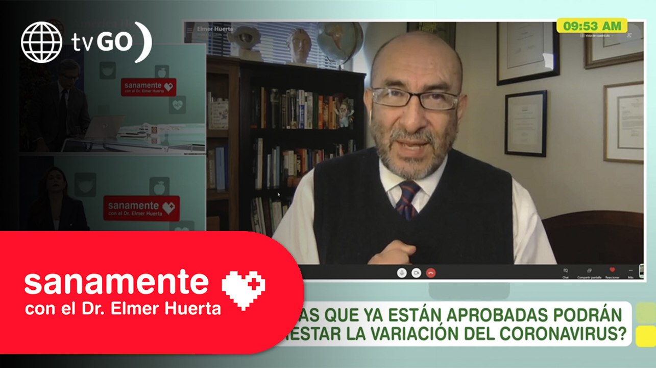 ¿Las vacunas podrán contrarrestar la variación? | Sanamente con el Doctor Elmer Huerta (HOY)