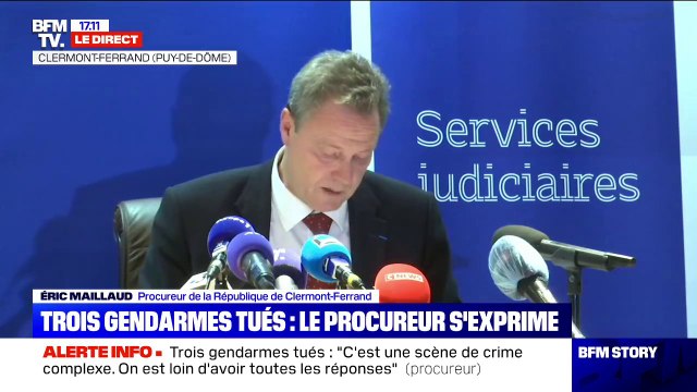 Trois gendarmes tués: le procureur de la République de Clermont-Ferrand évoque une scène de guerre