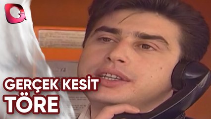 GERÇEK KESİT - TÖRE - TANITIM