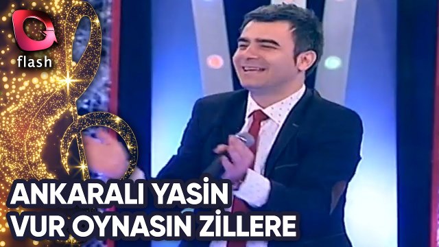 Ankaralı Yasin | Vur Oynasın Zillere | Flash Tv | 13 Nisan 2015