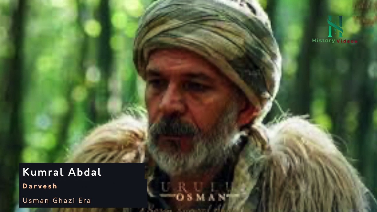 Kumral Abdal Real History || His importance in establishing of Khilafat e Usmania || Kurulus Osman