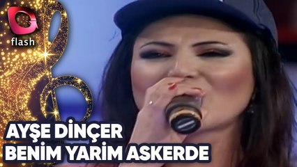 Ayşe Dinçer | Benim Yarim Askerde | 16 Eylül 2013