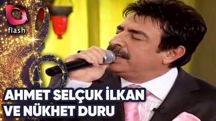 AHMET SELÇUK İLKAN VE NÜKHET DURU'DAN MUHTEŞEM DÜET! | 26 Ekim 2006