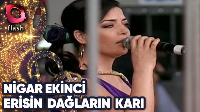 NİGAR EKİNCİ CANLI SÖYLÜYOR ERİSİN DAĞLARIN KARI - TARİH: 17.12.2012