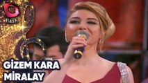Gizem Kara | Miralay | 10 Mayıs 2016