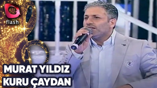 Murat Yıldız | Kuru Çaydan | 01 Ocak 2014