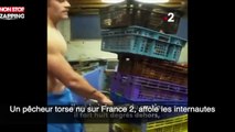 Un pêcheur torse nu sur France 2, affole les internautes (vidéo)