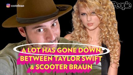 PEOPLE Explains: Taylor Swift & Scooter Braun's Drama