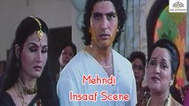Insaaf Scene | Mehndi  (1989) | Himani Shivpuri | Faraaz Khan | Mahavir Shah | Bollywood Hindi Movie Scene
