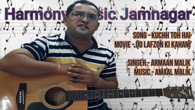 Kuch Toh Hai Guitar Cover | Armaan Malik | Amaal Malik | Do Lafzon Ki Kahani | Manoj Muntashir