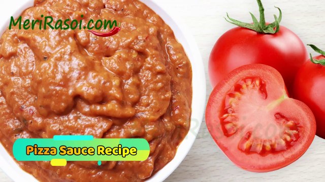 इस पिज़्ज़ा सॉस के साथ पिज़्ज़ा बनेगा लाजवाब | How To Make Pizza Sauce At Home| Pizza Sauce Recipe | Homemade
