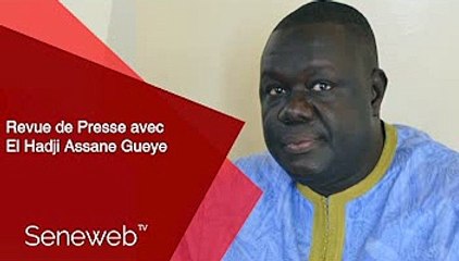 Revue de Presse du 24 Decembre 2020 avec El Hadj Assane Gueye