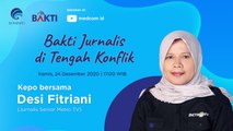 Bakti Jurnalis di Tengah Konflik