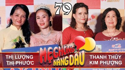 MẸ CHỒNG - NÀNG DÂU #79 UNCUT | Không dám dạy dâu vì quá thương | Vụng nấu ăn-dâu nấu cơm thành chè