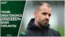 Teknik Direktörümüz Mustafa Er Eskişehirspor Maçı Öncesi Açıklamalarda Bulunuyor